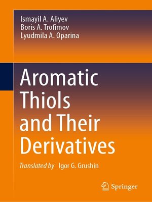 cover image of Aromatic Thiols and Their Derivatives